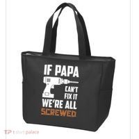 If Papa Can't Fix It We're All Screwed Tote Bag thumb 3