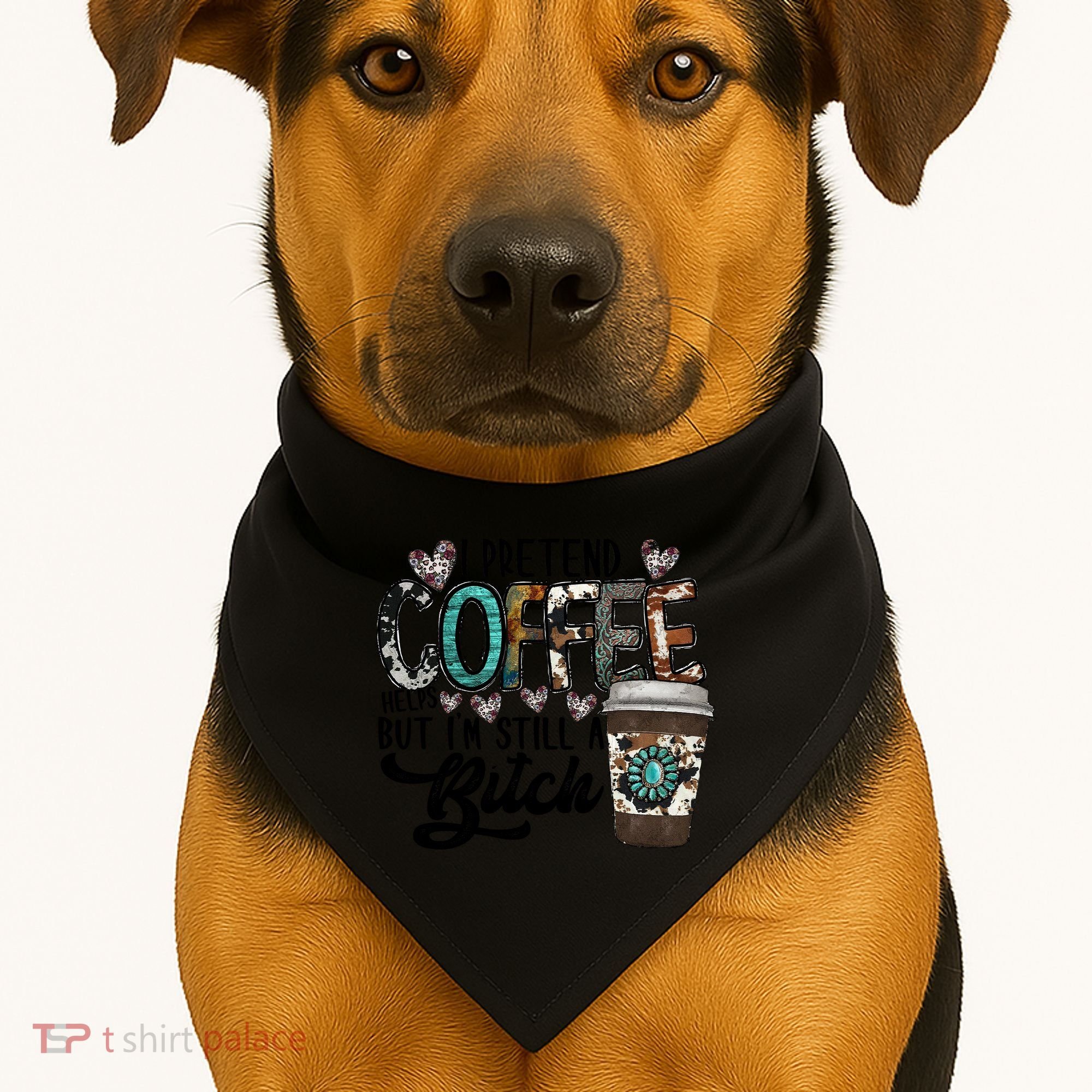 I Pretend Coffee Help But I'm Still A Btch USA-Made Doggie Bandana