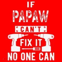 If Papaw Can't Fix It No One Can Grandpa Santa Hat thumb 1