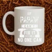 If Papaw Can't Fix It No One Can Grandpa Coffee Mug thumb 2