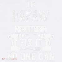 If Papaw Can't Fix It No One Can Grandpa Mousepad thumb 1