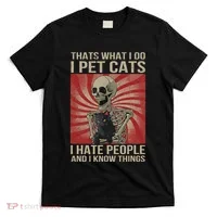 I Pet Cats I Hate People And I Know Things Skeleton Kitty T-Shirt thumb 0