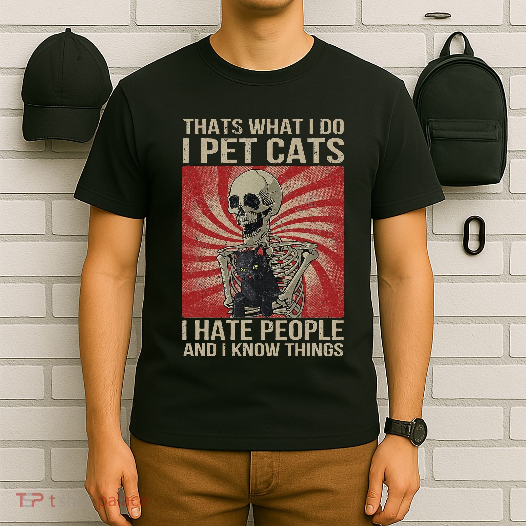 I Pet Cats I Hate People And I Know Things Skeleton Kitty T-Shirt