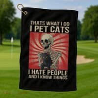 I Pet Cats I Hate People And I Know Things Skeleton Kitty Golf Towel thumb 1