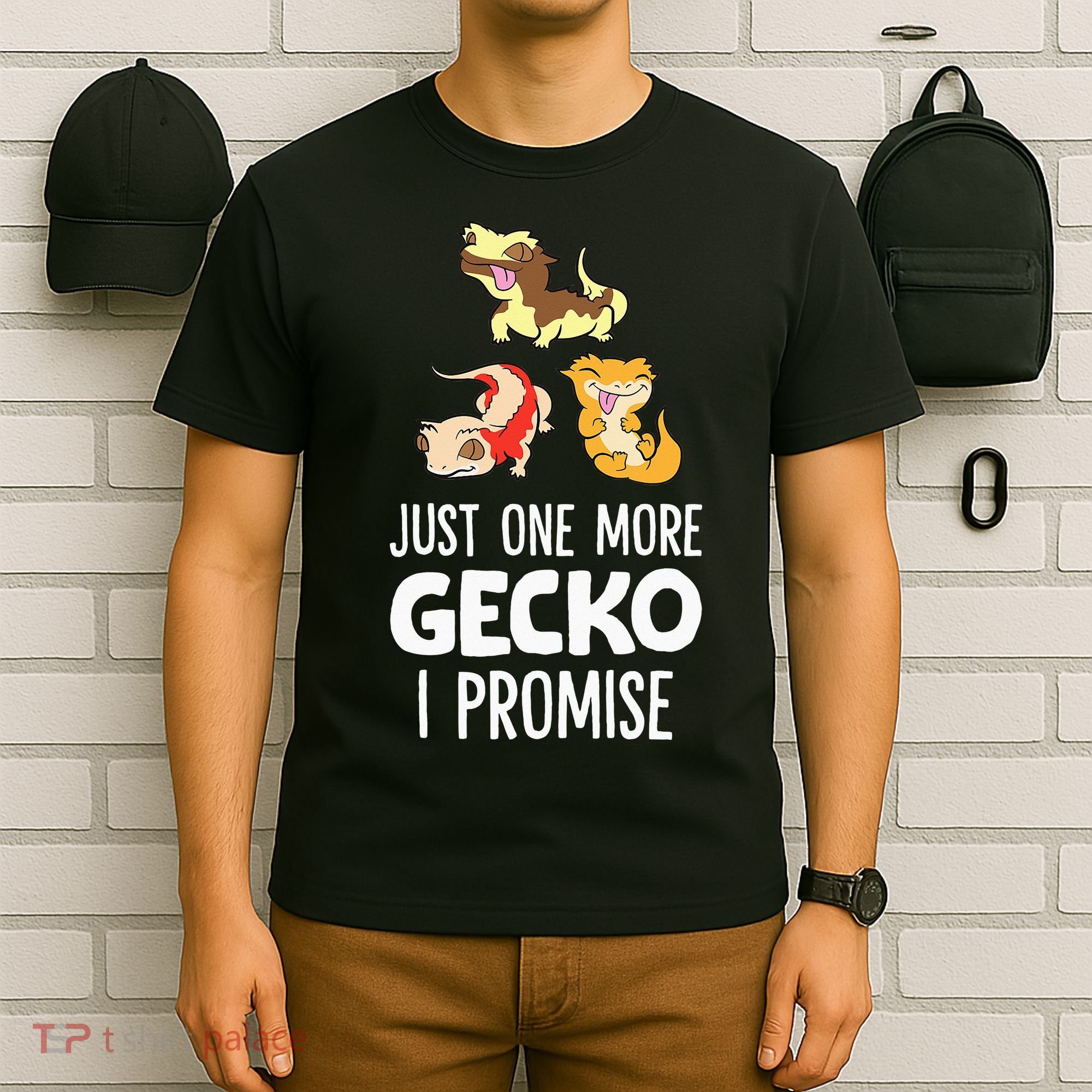 I Promise Crested Gecko Owner Just One More Crested Gecko T-Shirt