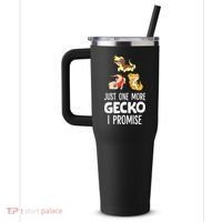 I Promise Crested Gecko Owner Just One More Crested Gecko 40oz Vacuum Insulated Stainless Steel Travel Tumbler thumb 2