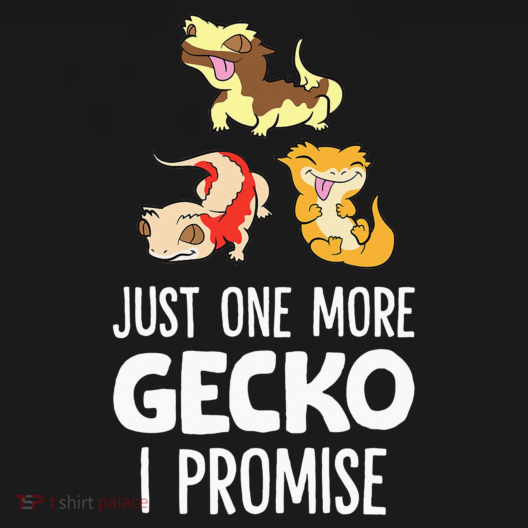 I Promise Crested Gecko Owner Just One More Crested Gecko Women's Tank Top