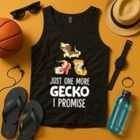 I Promise Crested Gecko Owner Just One More Crested Gecko Tank Top thumb 4