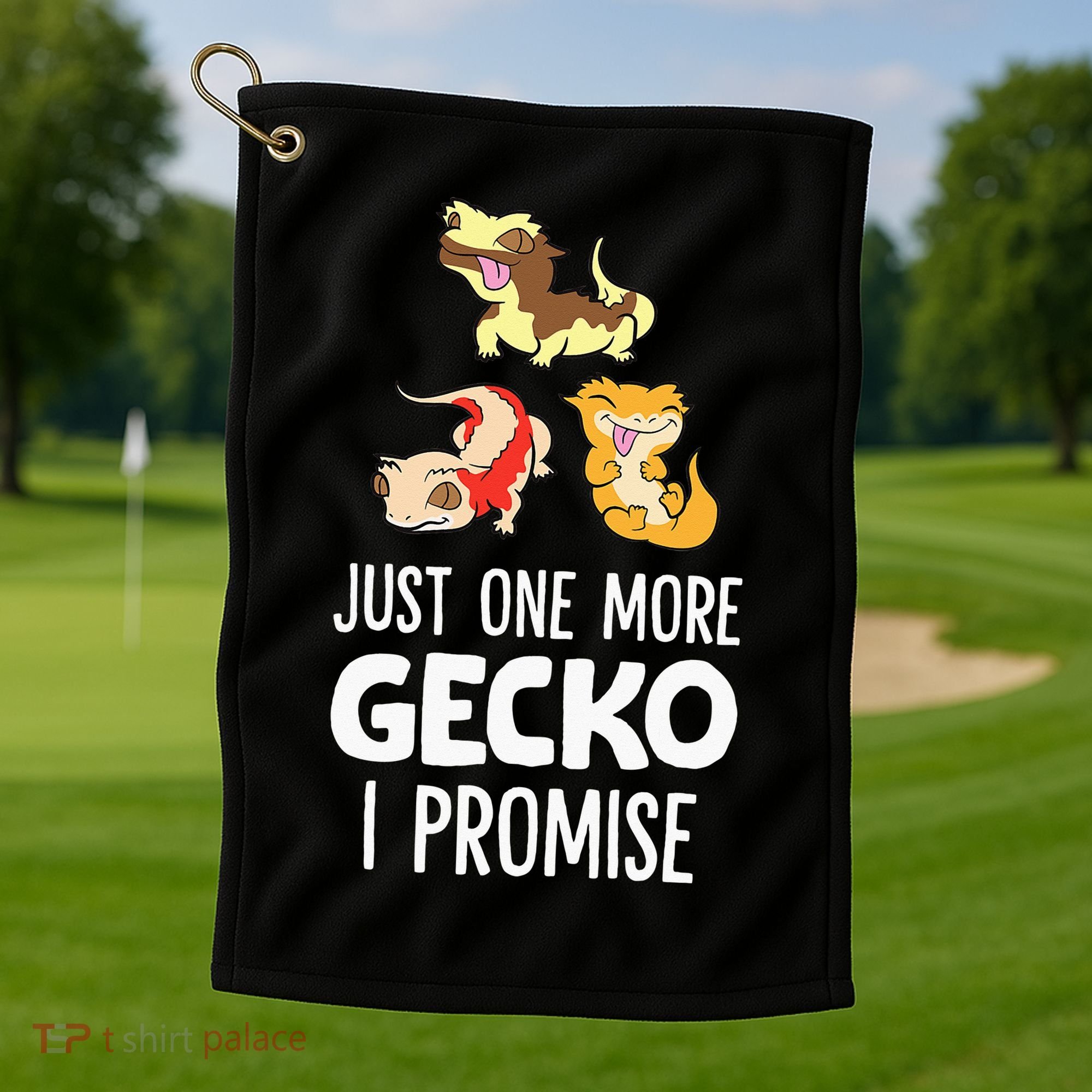 I Promise Crested Gecko Owner Just One More Crested Gecko Golf Towel
