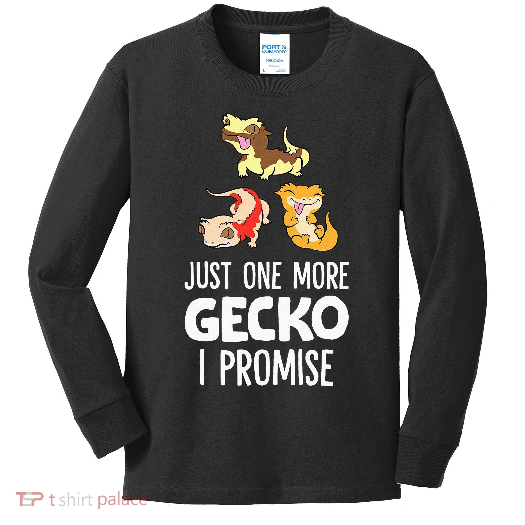 I Promise Crested Gecko Owner Just One More Crested Gecko Kids Long Sleeve Shirt