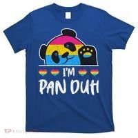 Im Pan Duh Cute Animal Panda Pansexual Flag Queer Pansexual Cute Gift T-Shirt thumb 0
