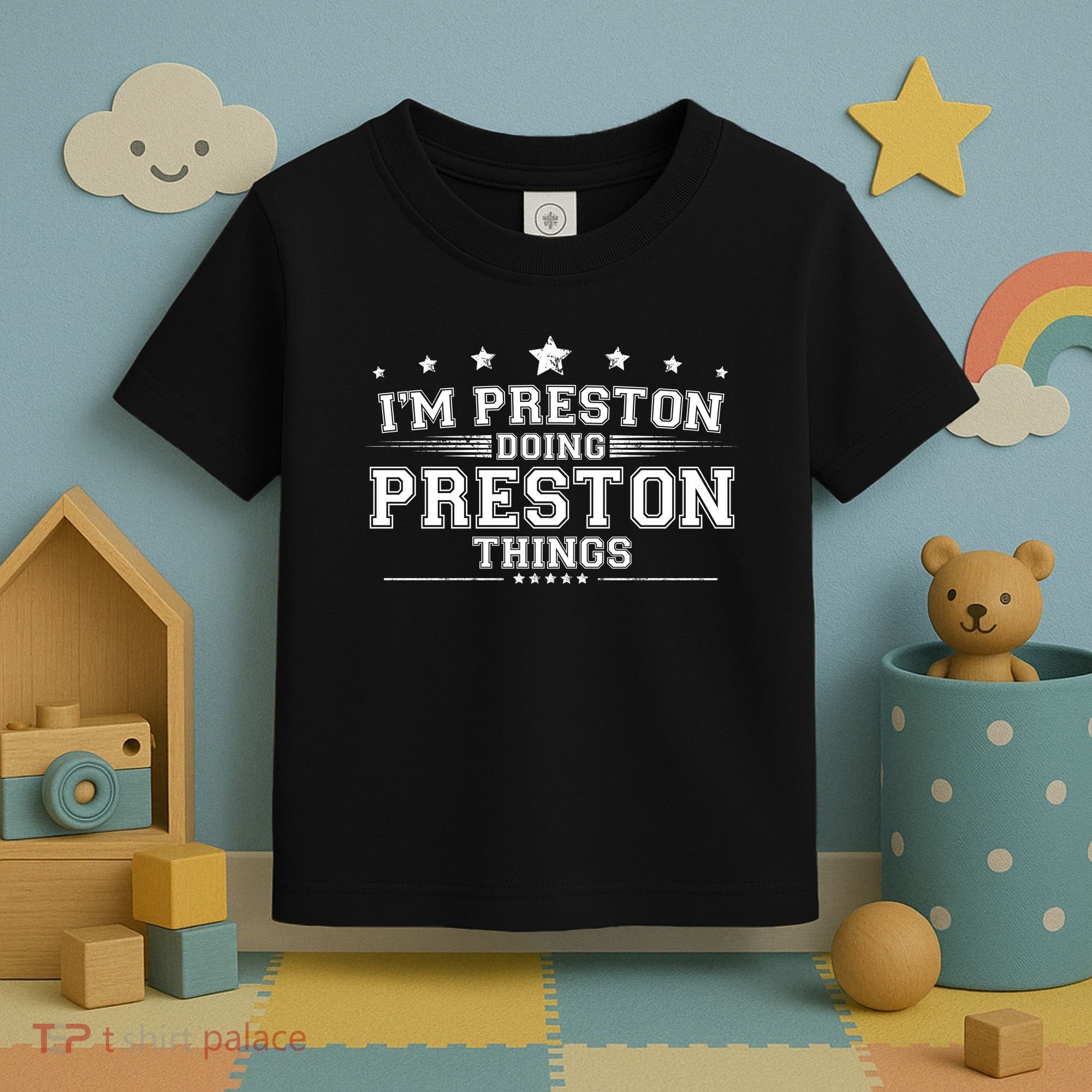 Im Preston Doing Preston Things Toddler T-Shirt