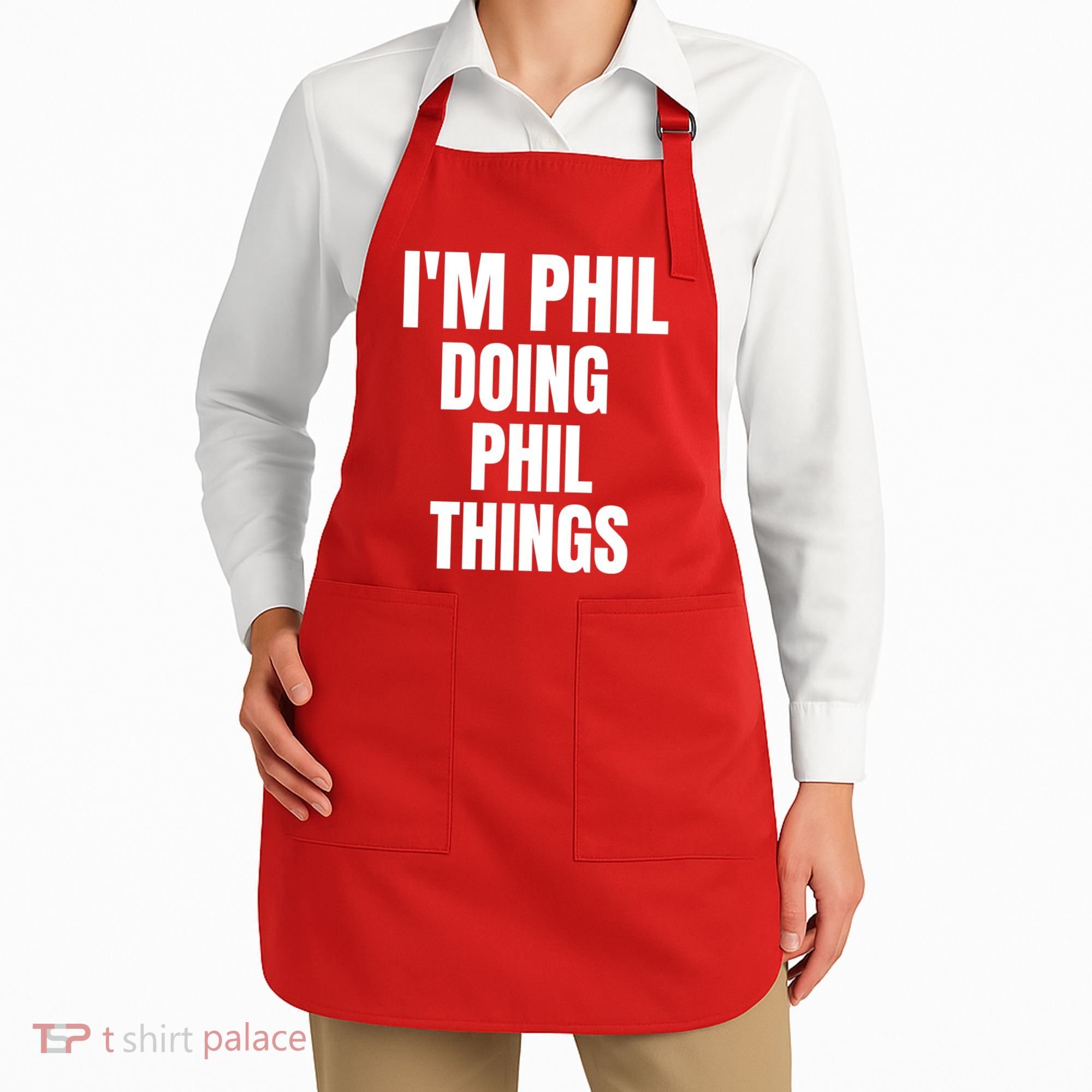 IM Phil Doing Phil Things Apron