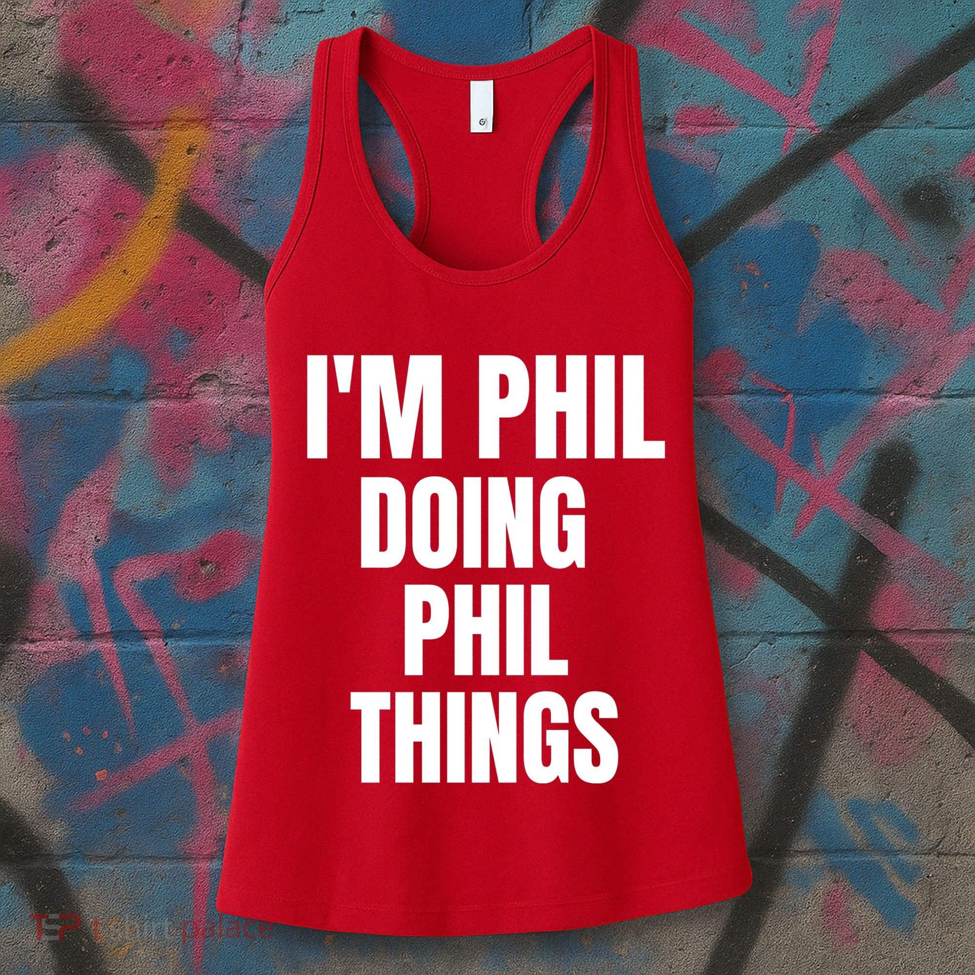 IM Phil Doing Phil Things Women's Tank Top