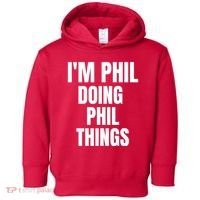 IM Phil Doing Phil Things Toddler Hoodie thumb 0