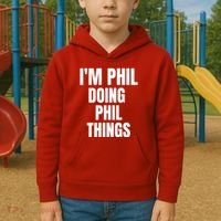 IM Phil Doing Phil Things Kids Hoodie thumb 2