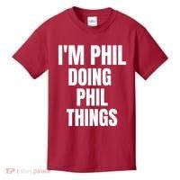 IM Phil Doing Phil Things Kids T-Shirt thumb 0