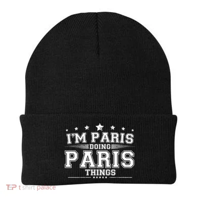 Im Paris Doing Paris Things Beanie