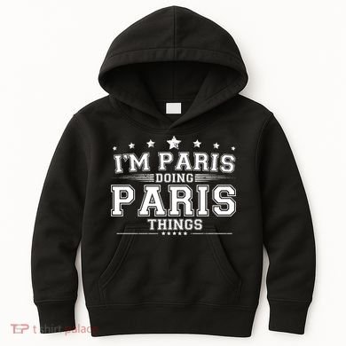Im Paris Doing Paris Things Kids Hoodie