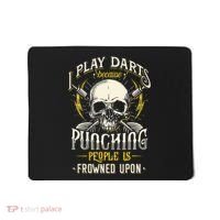 I Play Darts Because Punching People Is Frowned Upon Mousepad thumb 0