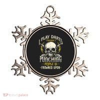 I Play Darts Because Punching People Is Frowned Upon Ornament thumb 0