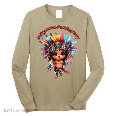 Indigenous PeopleS Day Celebration Long Sleeve Shirt