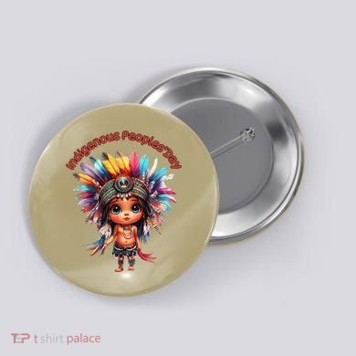 Indigenous PeopleS Day Celebration Button