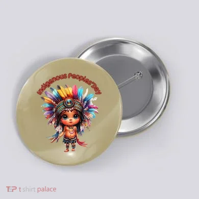 Indigenous PeopleS Day Celebration Button