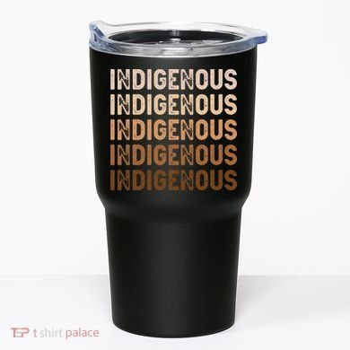 Indigenous Peoples Day Native American Heritage Pride Tumbler