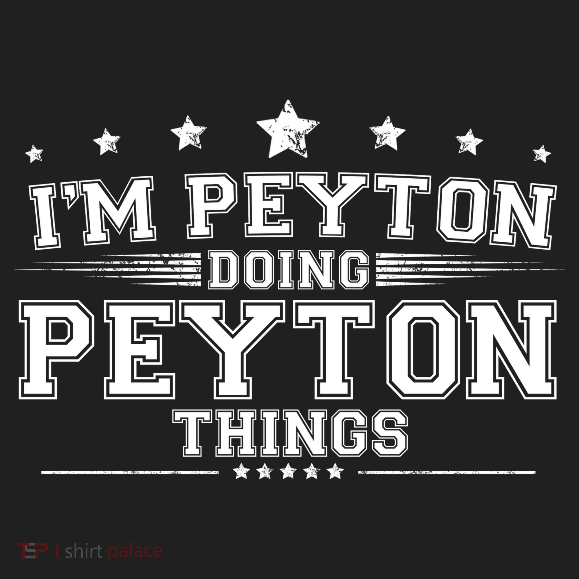Im Peyton Doing Peyton Things Women's Sweatshirt