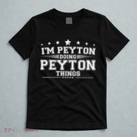Im Peyton Doing Peyton Things T-Shirt thumb 5