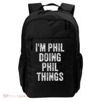 I'M PHIL DOING PHIL THINGS Funny Father's Day Dad Husband Backpack thumb 0