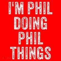 I'M PHIL DOING PHIL THINGS Funny Father's Day Dad Husband Santa Hat thumb 1