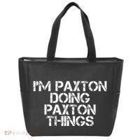 I'M PAXTON DOING PAXTON THINGS Name Funny Birthday Gift Idea Tote Bag thumb 0