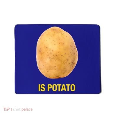 Is Potato Funny Late Show Meme Comedy TV Saying Mousepad