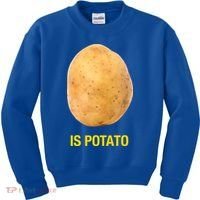 Is Potato Funny Late Show Meme Comedy TV Saying Kids Sweatshirt thumb 0
