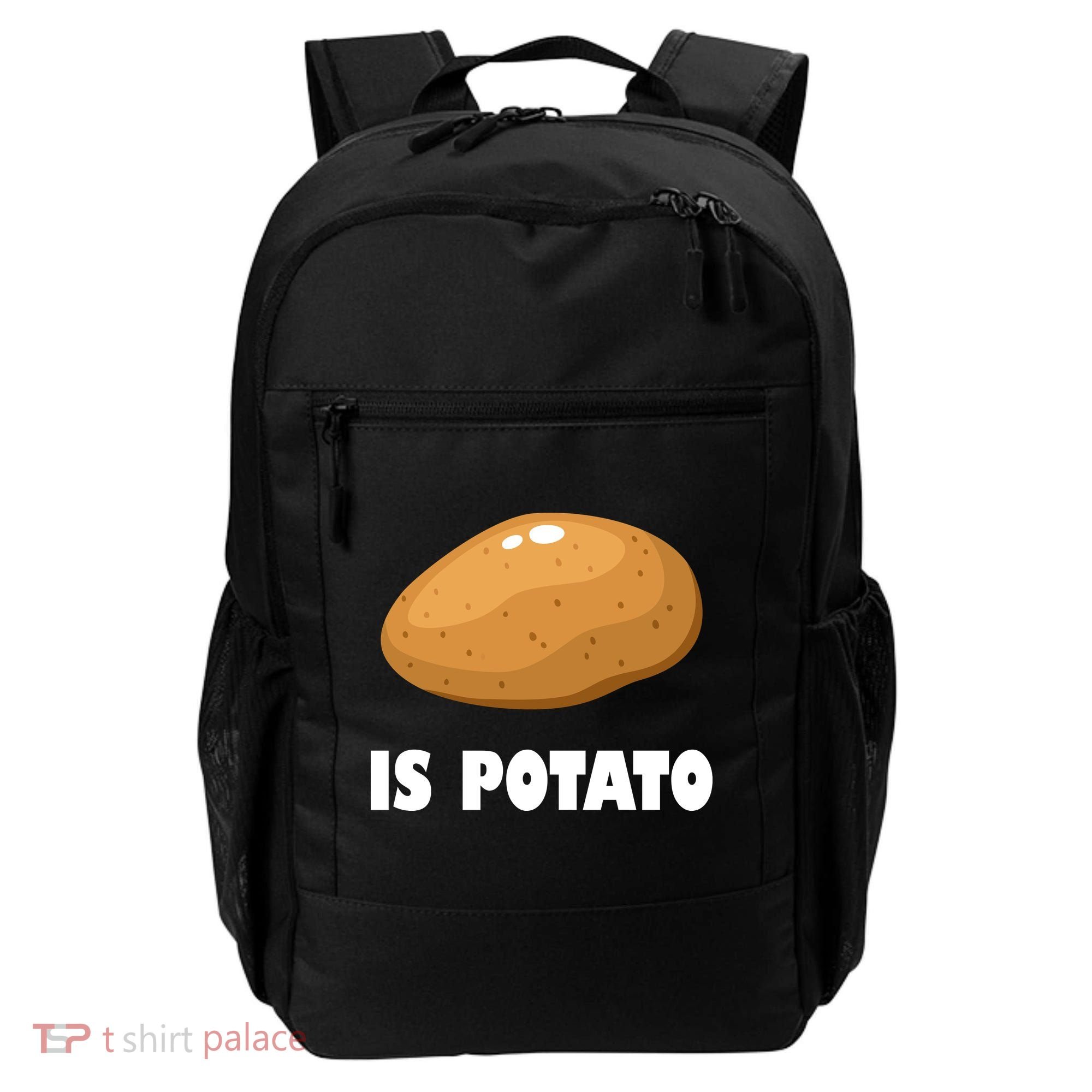 Is Potato Funny Meme Late Night Backpack