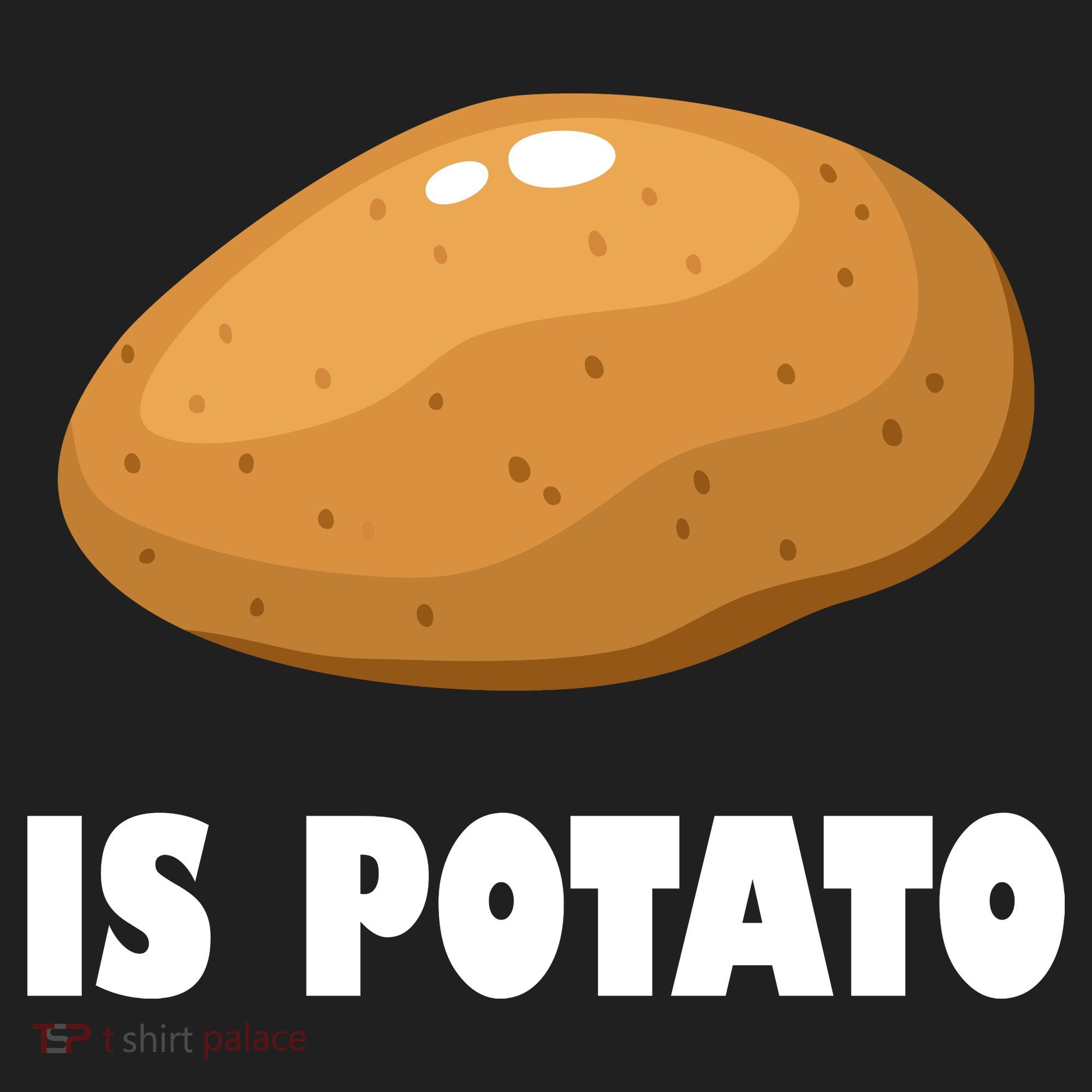 Is Potato Funny Meme Late Night Tumbler