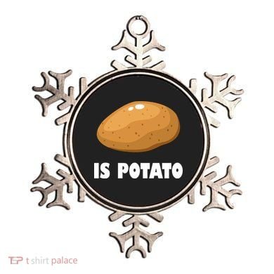 Is Potato Funny Meme Late Night Ornament