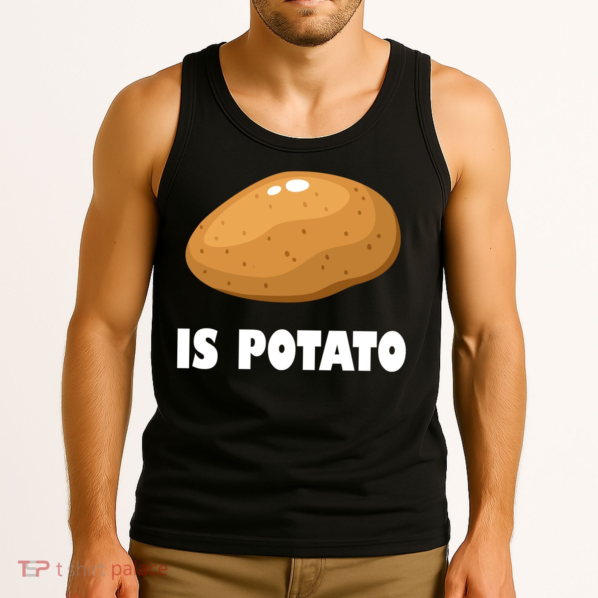 Is Potato Funny Meme Late Night Tank Top