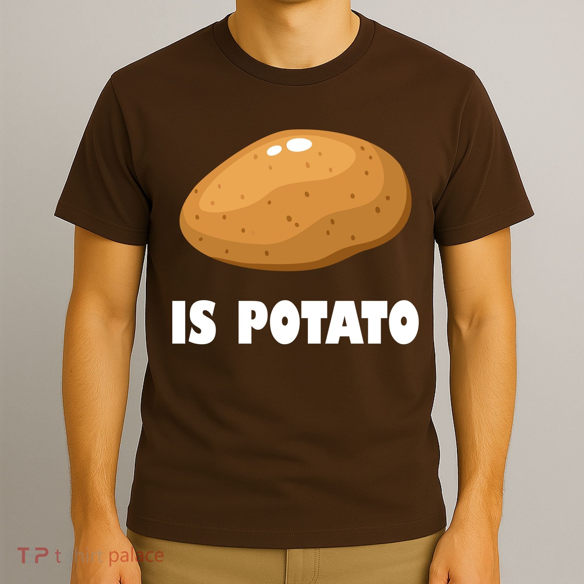 Is Potato Funny Meme Late Night T-Shirt