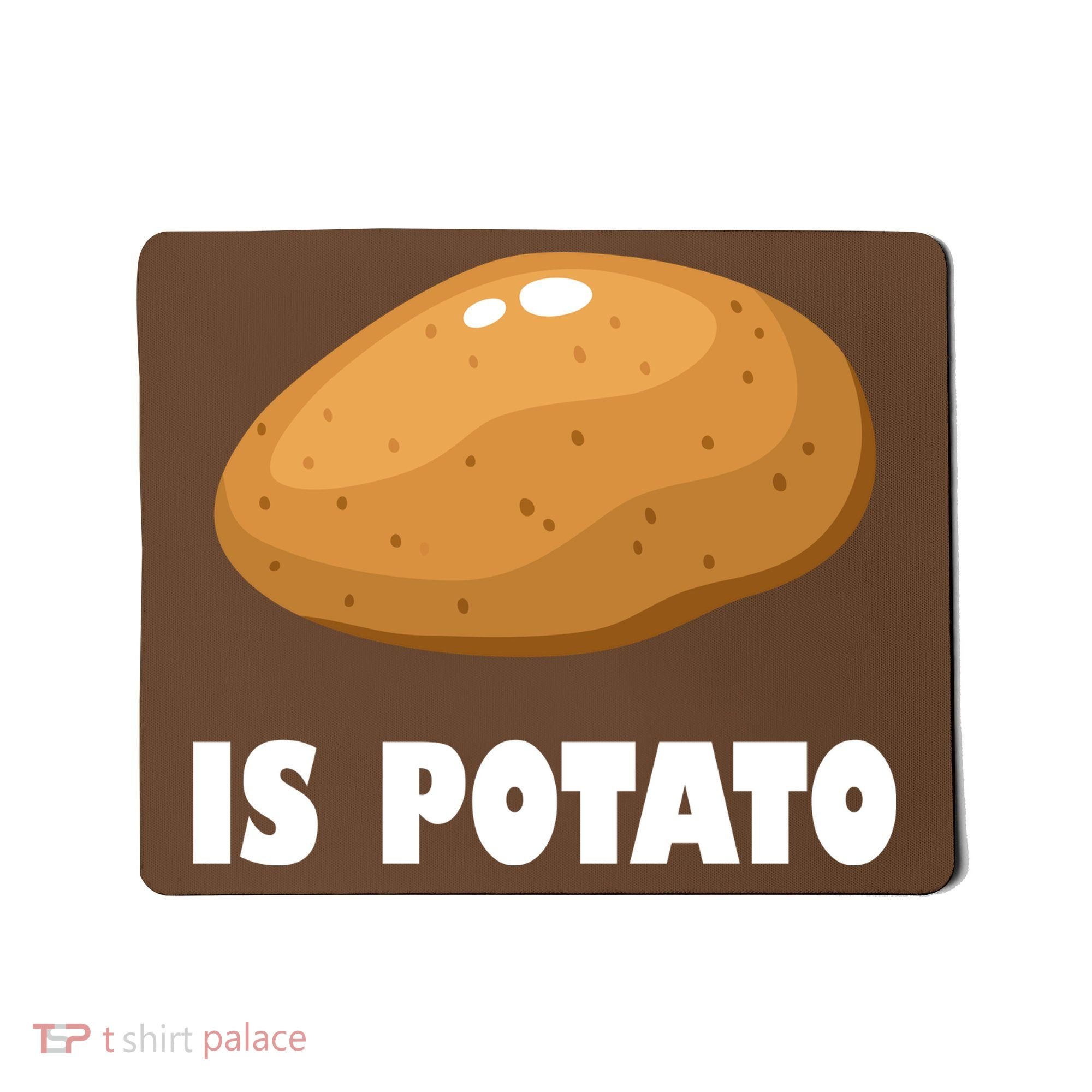 Is Potato Funny Meme Late Night Mousepad