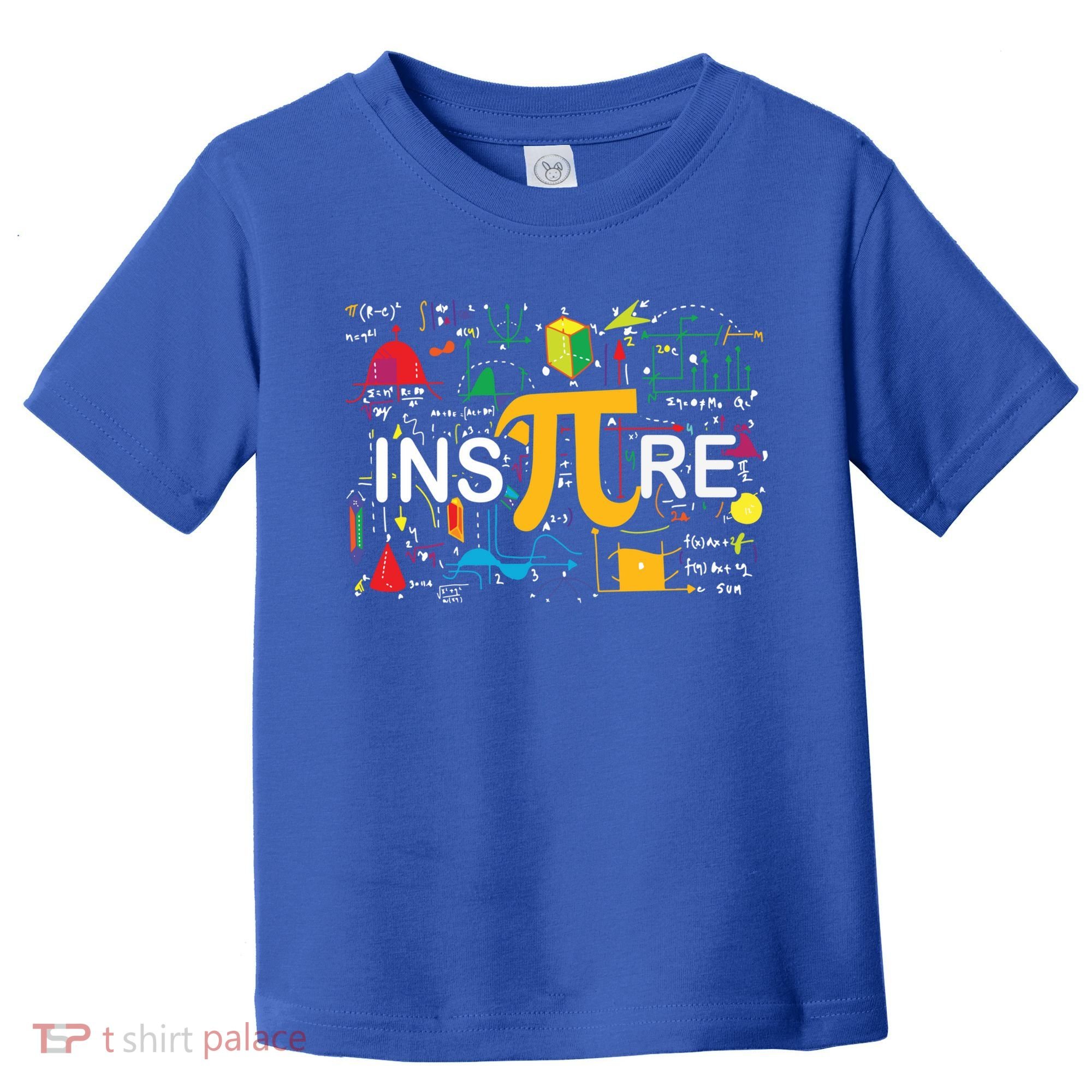Inspire Pi Gift 3 14 Math Teacher Pi National Day Funny Gift Toddler T-Shirt