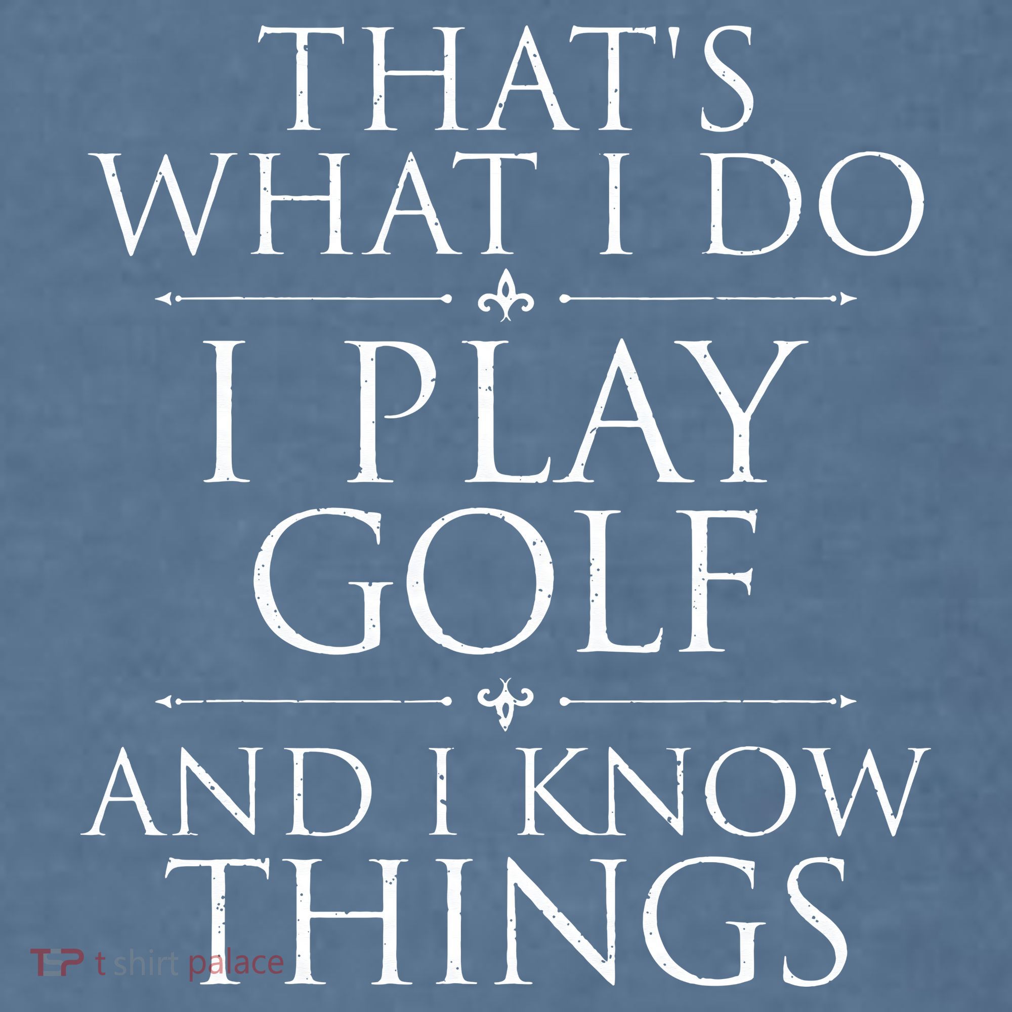 I Play Golf And I Know Things Golfing Golf Player Golfer Comfort Colors Garment-Dyed Hooded Sweatshirt