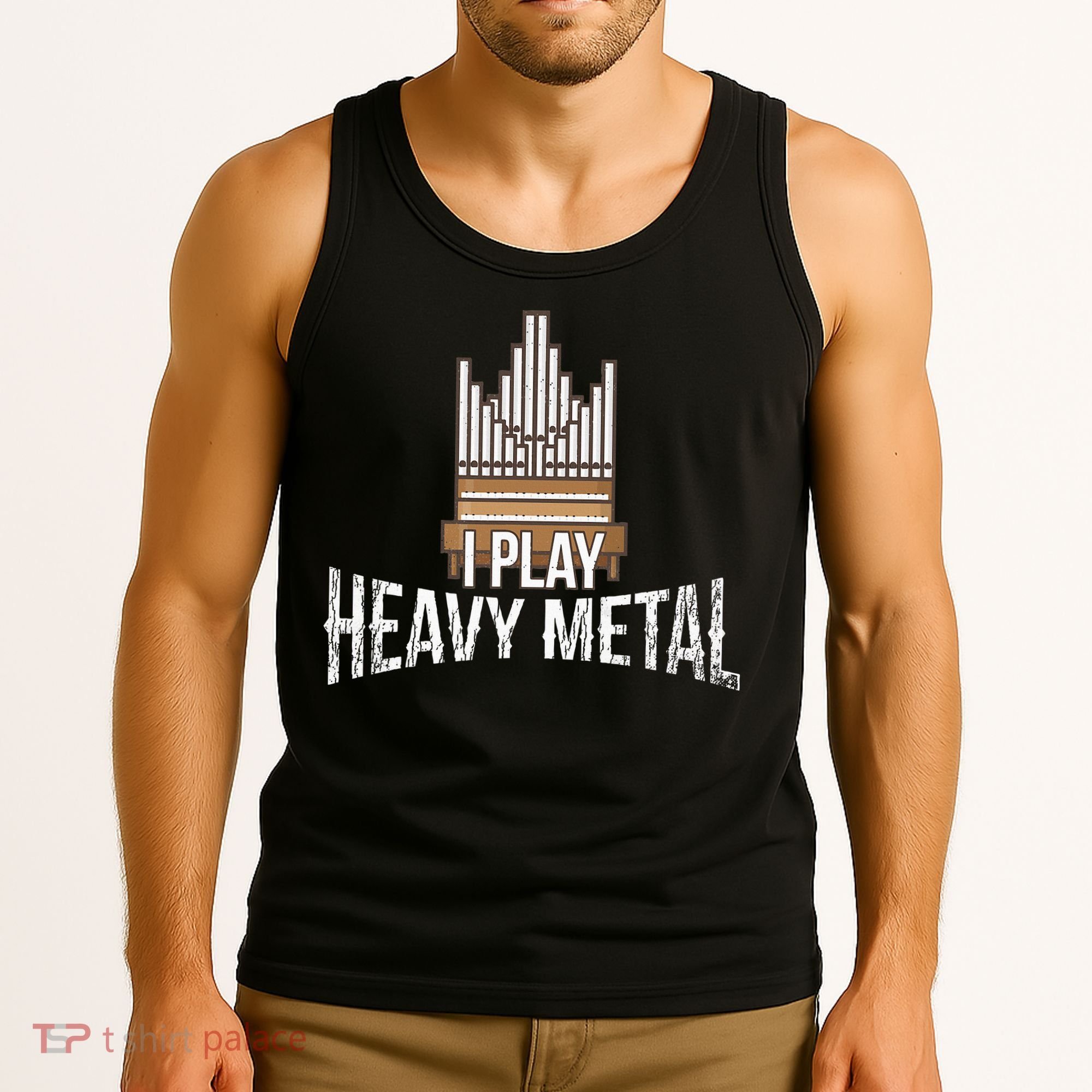 I Play Heavy Metal Church Organist Pipe Organ Player Tank Top
