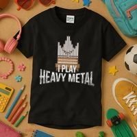 I Play Heavy Metal Church Organist Pipe Organ Player Kids T-Shirt thumb 3