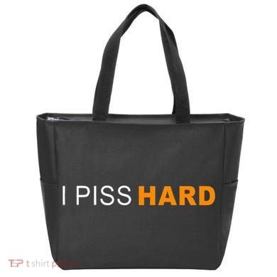 I Piss Hard Funny Meme Sarcasm Tote Bag