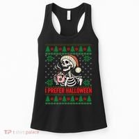 I Prefer Halloween Christmas Sweater Funny Holiday Ugly Xmas Sweatshirt Women's Tank Top thumb 0
