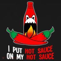 I Put Hot Sauce On My Sauce Funny Spicy Food Gift Women's Hoodie thumb 2