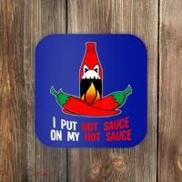 I Put Hot Sauce On My Sauce Funny Spicy Food Gift Coaster thumb 0